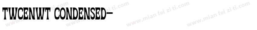 twcenwt condensed字体转换
